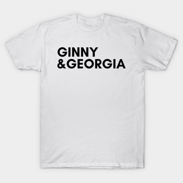 Ginny & Georgia T-Shirt by SoulSummer